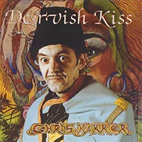 CHRIS KARRER, Dervish Kiss CHRIS KARRER, Dervish Kiss